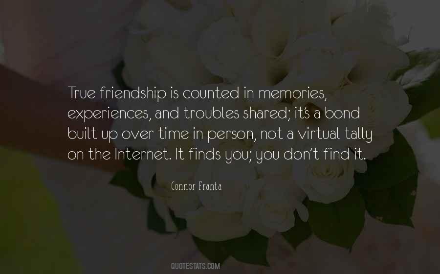 Memories Of Our Friendship Quotes #567041