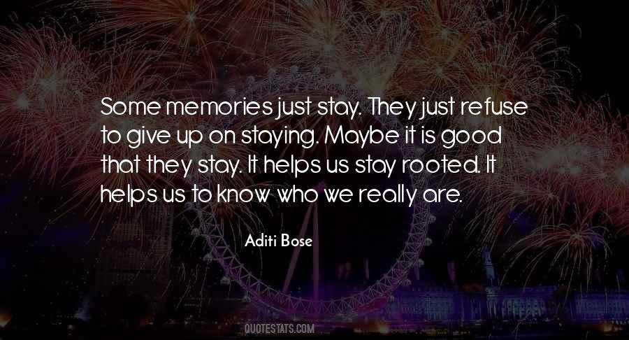 Memories Stay Quotes #319629