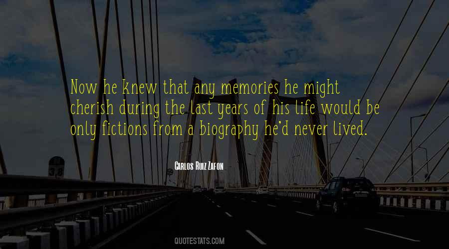 Memories To Cherish Quotes #796150