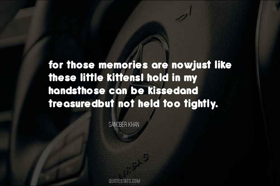 Memories To Treasure Quotes #303045