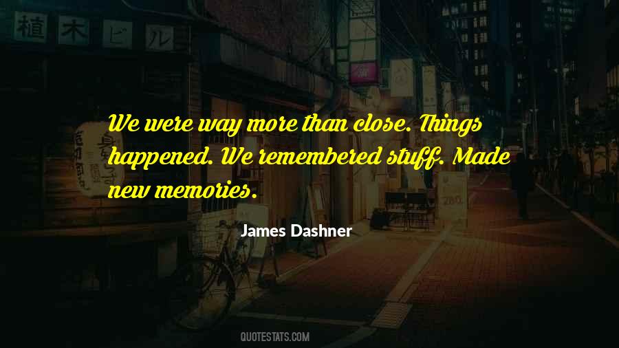 Memories We Made Quotes #176373