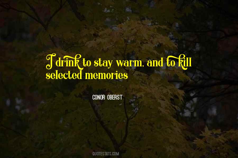 Memories Will Stay Quotes #1510627