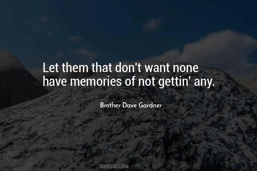 Memories With Brother Quotes #782969
