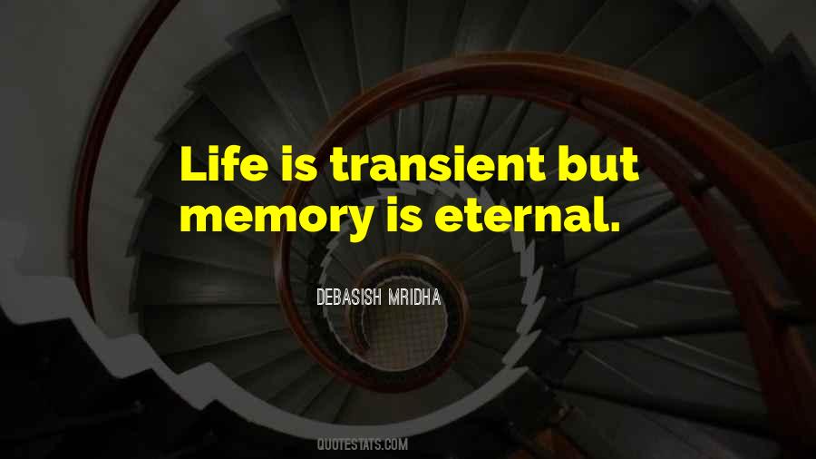 Memory Eternal Quotes #1121688