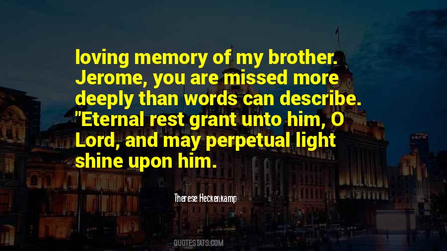 Memory Eternal Quotes #1679200