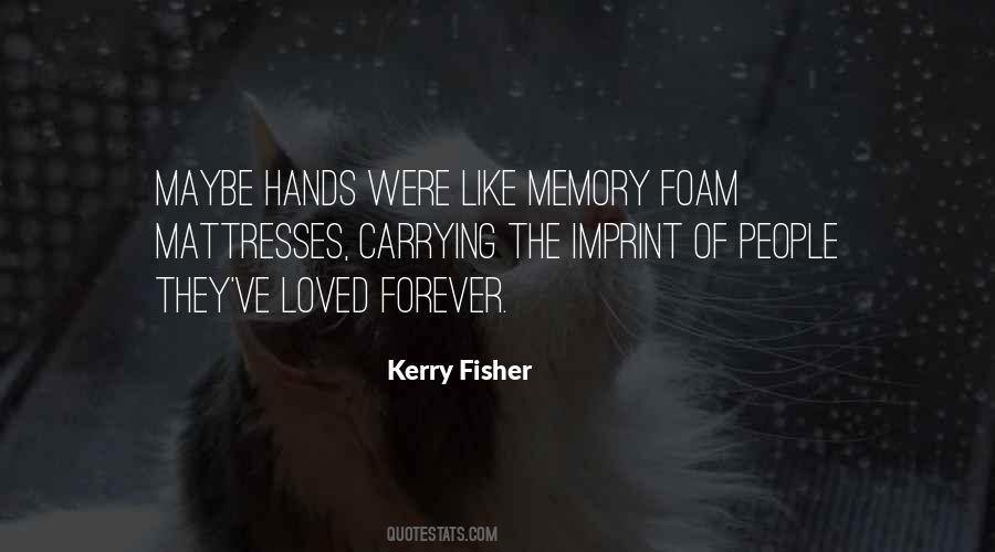 Memory Forever Quotes #108710