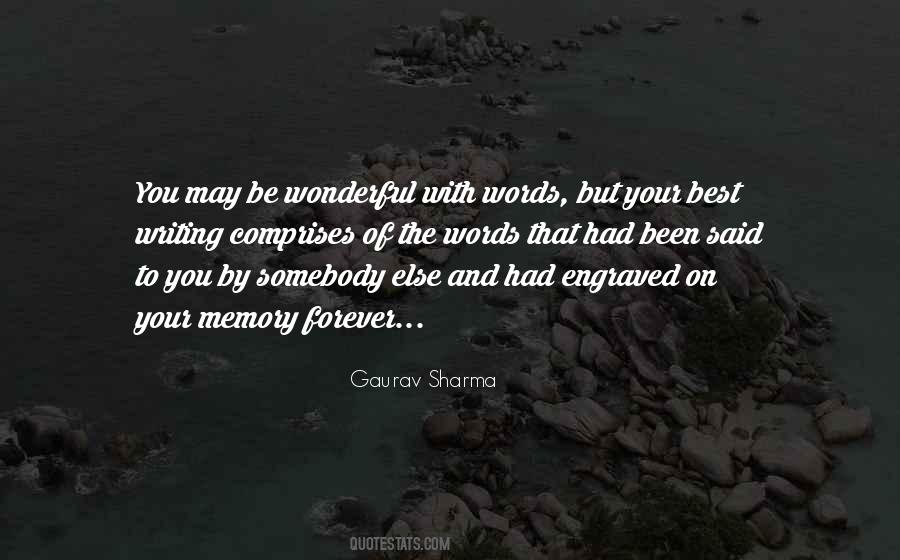 Memory Forever Quotes #1403708