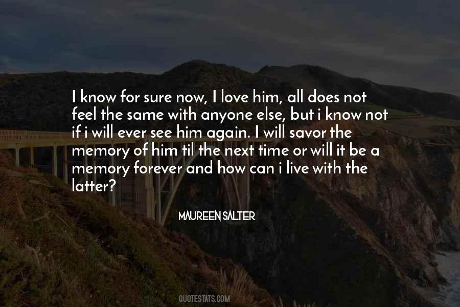 Memory Forever Quotes #1693376