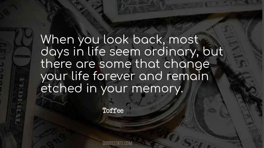 Memory Forever Quotes #894410