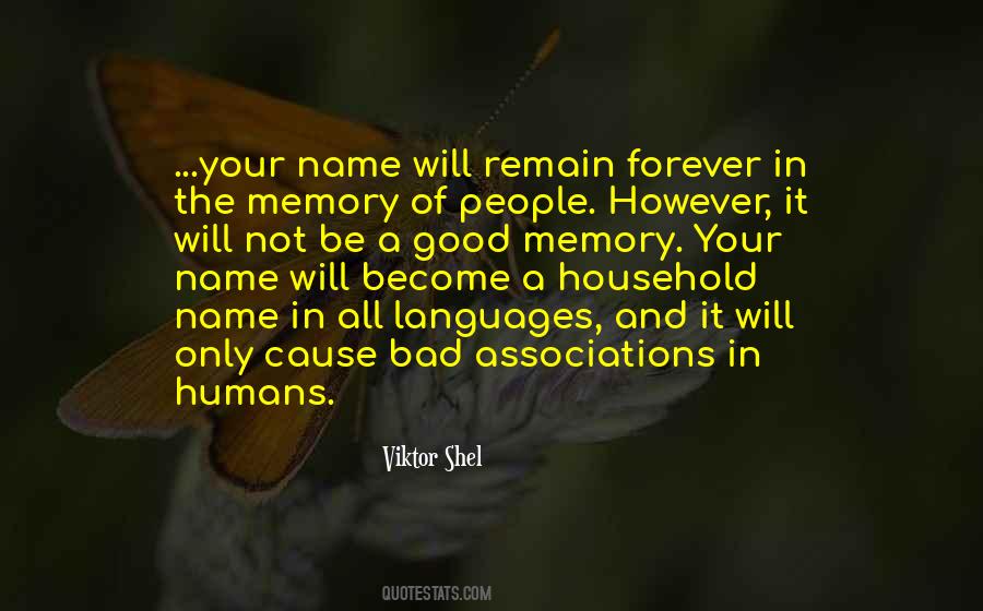 Memory Forever Quotes #923657