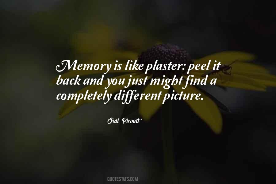 Memory Is Like Quotes #1629932