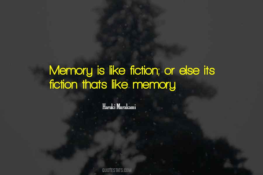 Memory Is Like Quotes #1817395