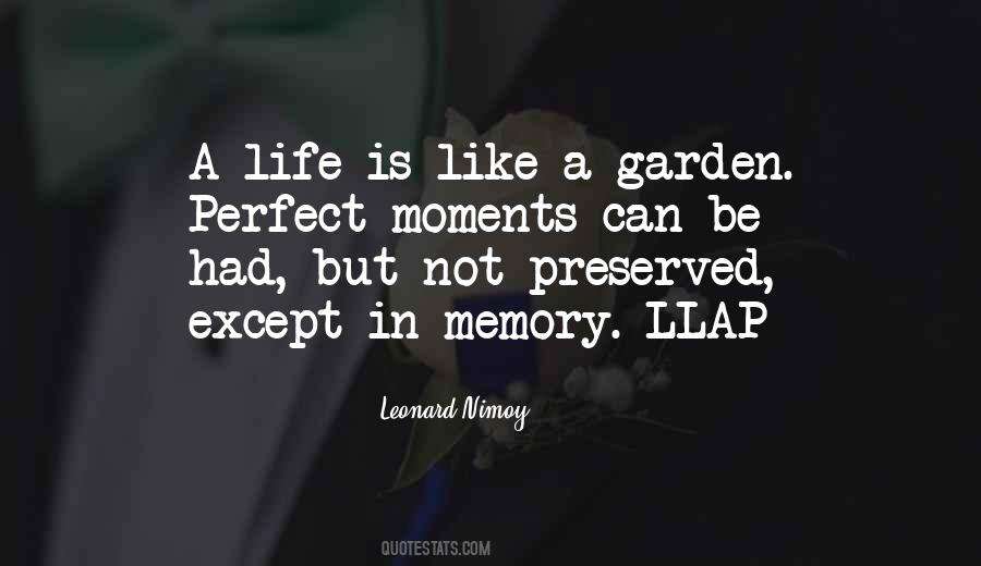 Memory Moments Quotes #1085023