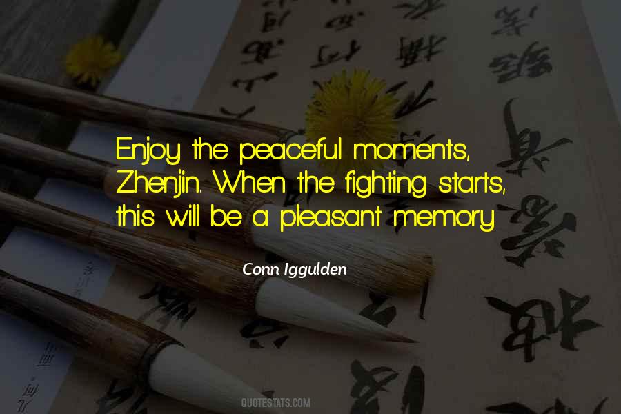 Memory Moments Quotes #274712