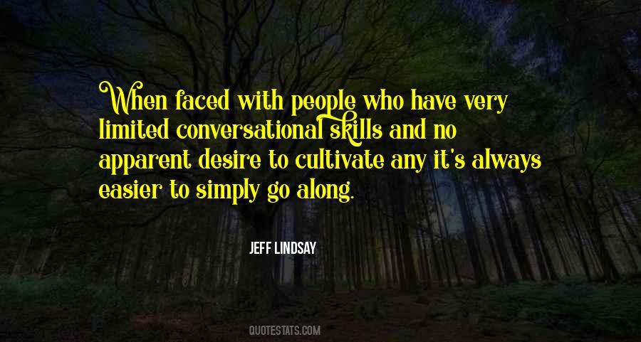 Quotes About Conversational #1098247