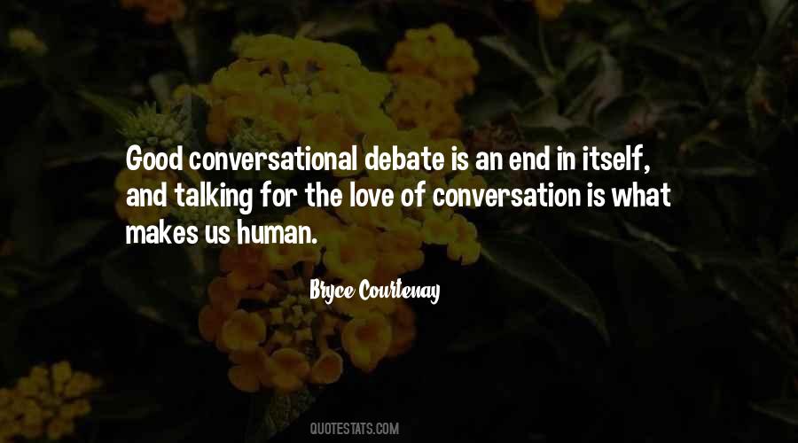 Quotes About Conversational #1331416