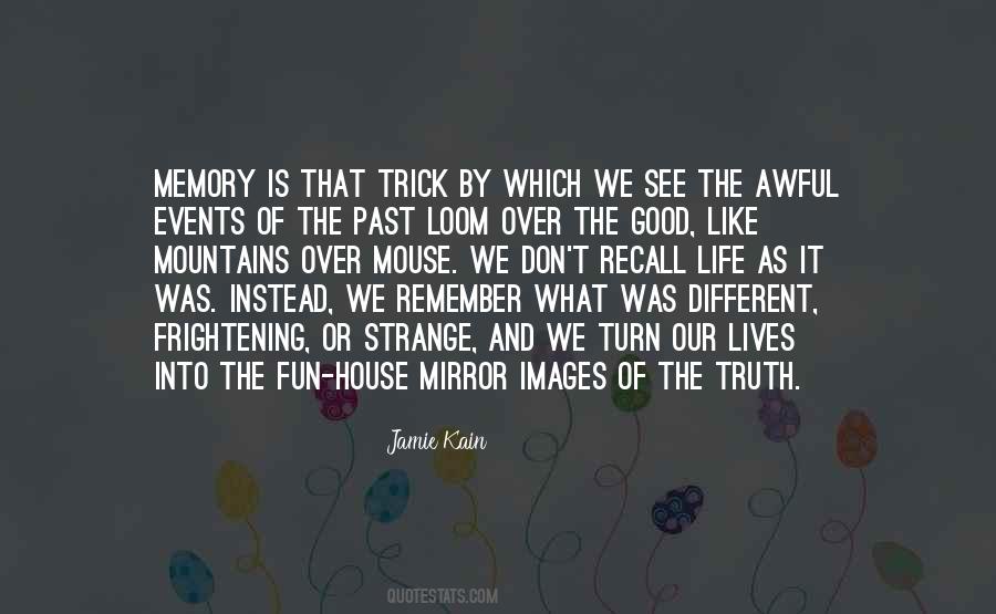 Memory Of Quotes #48502 Memory Of Quotes #48502