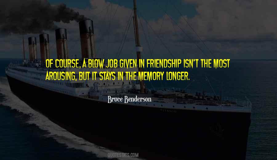Memory Stays Quotes #1279127