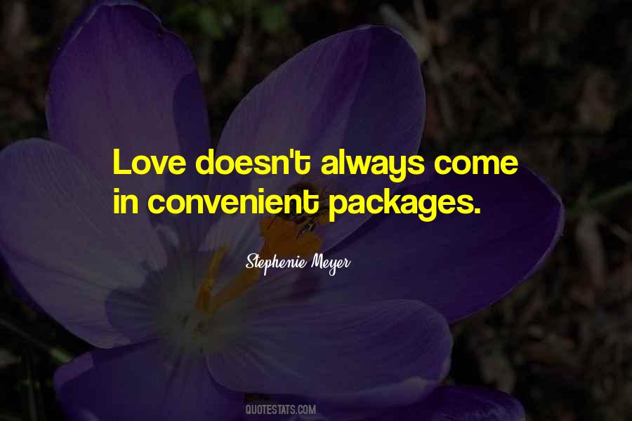 Quotes About Convenient Love #451287