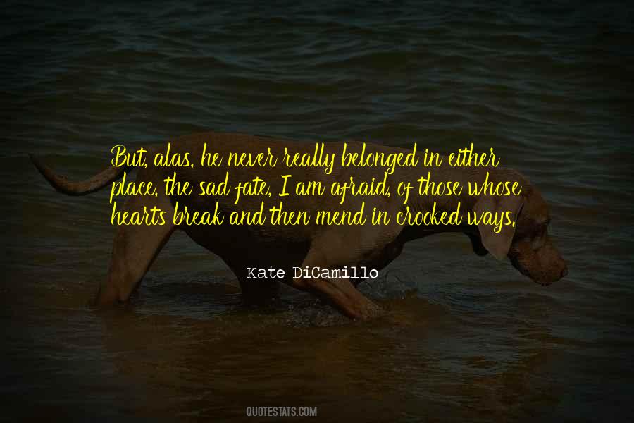 Mend Your Ways Quotes #1415939