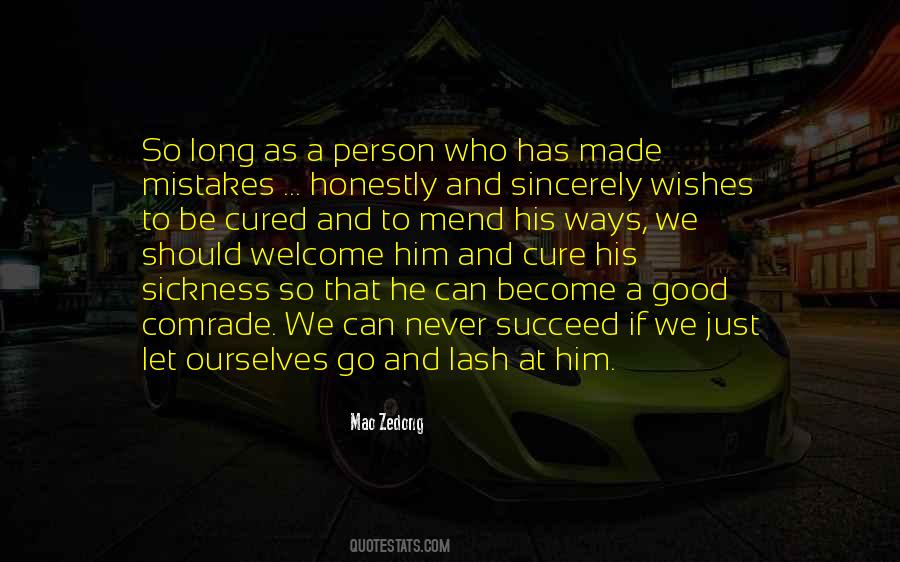 Mend Your Ways Quotes #648583
