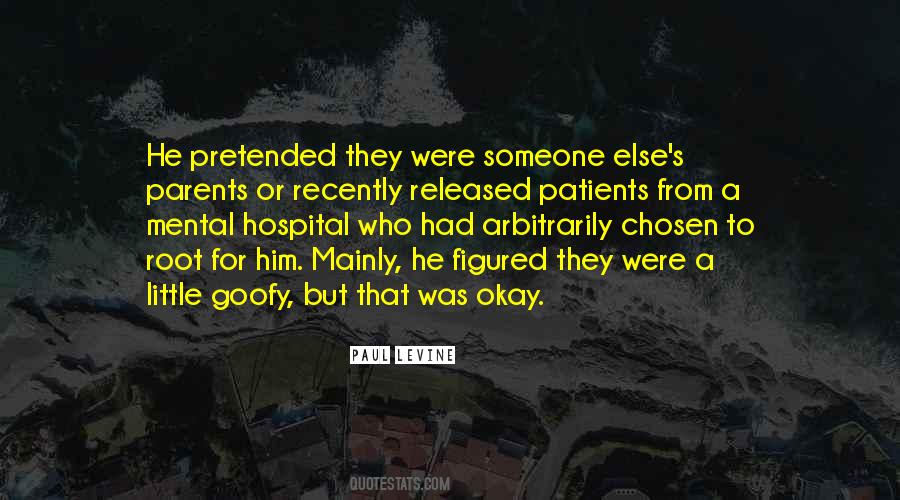 Mental Hospital Quotes #1302352
