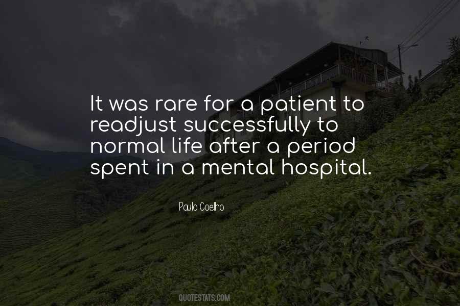Mental Hospital Quotes #1398491