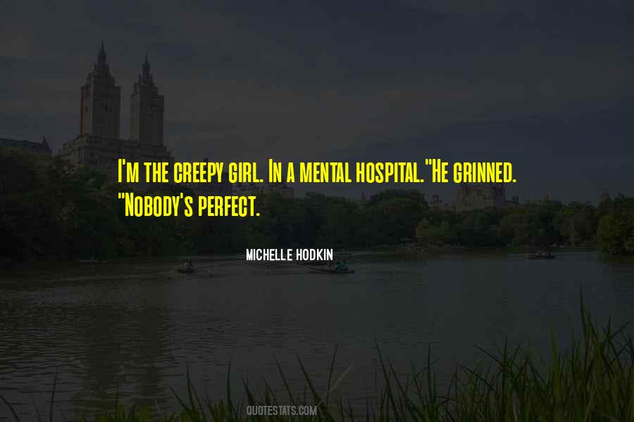 Mental Hospital Quotes #1604730