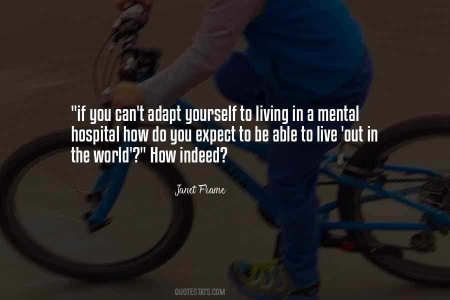 Mental Hospital Quotes #1710857
