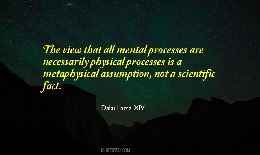 Mental Processes Quotes #1375606