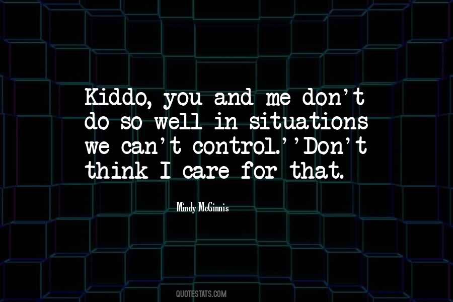 Quotes About Control Over Life #108849