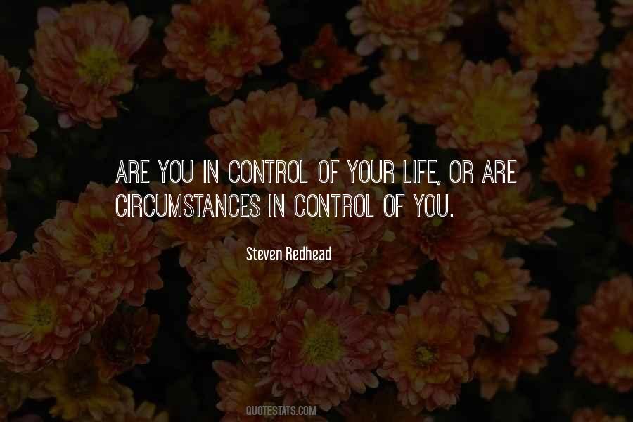 Quotes About Control Over Life #73425