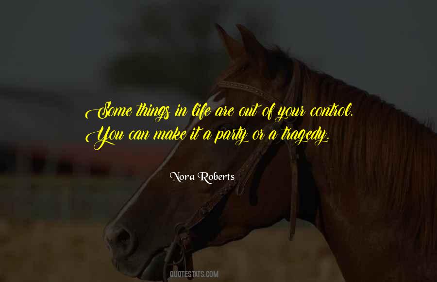 Quotes About Control Over Life #89564