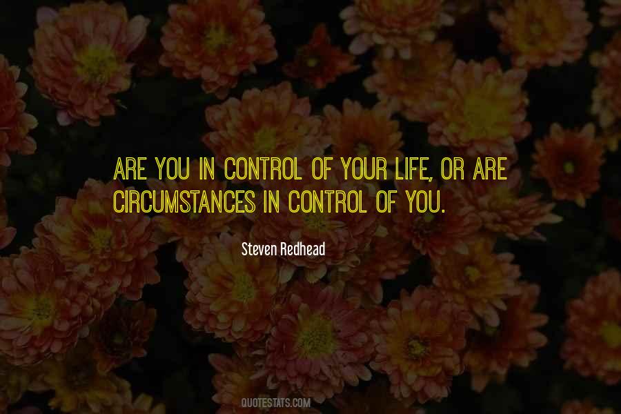 Quotes About Control Of Life #73425