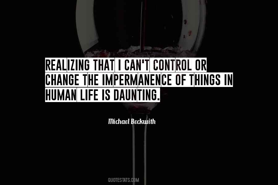 Quotes About Control Of Life #77092
