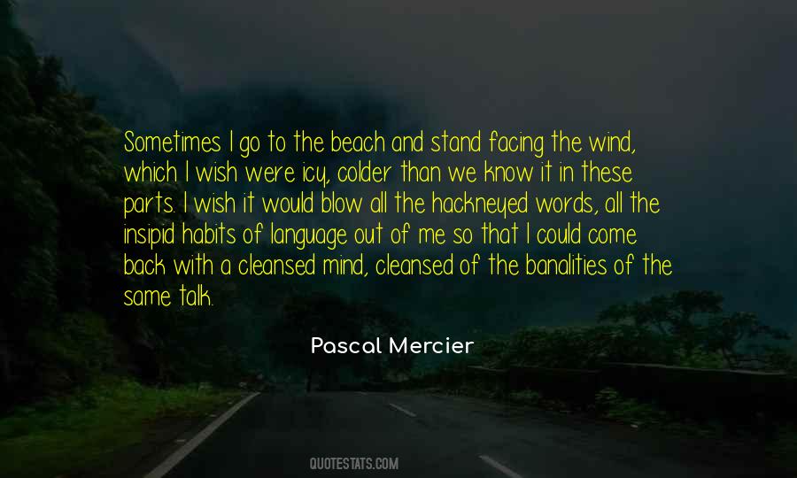 Mercier Quotes #766560