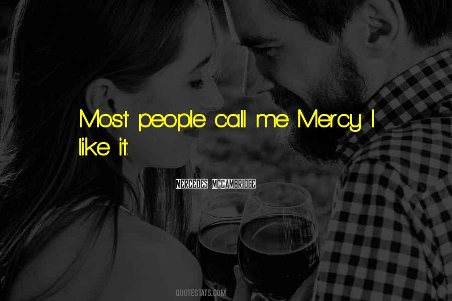 Mercy Me Quotes #310935