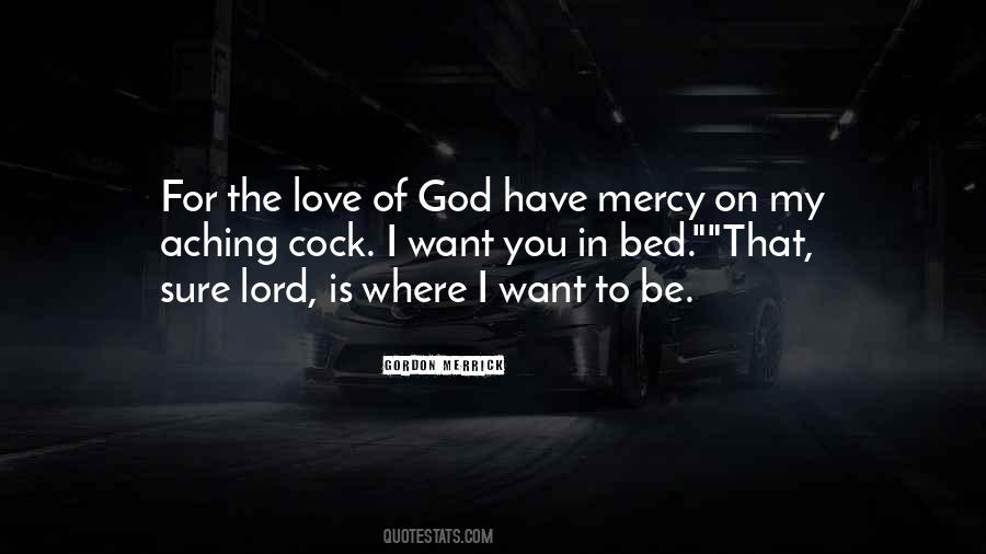 Mercy Of The Lord Quotes #194017