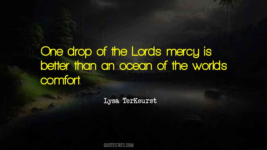 Mercy Of The Lord Quotes #496422