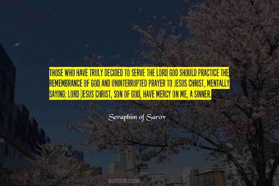 Mercy Of The Lord Quotes #502160