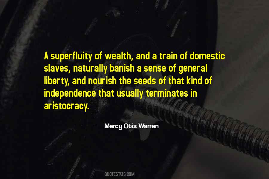 Mercy Otis Quotes #416667