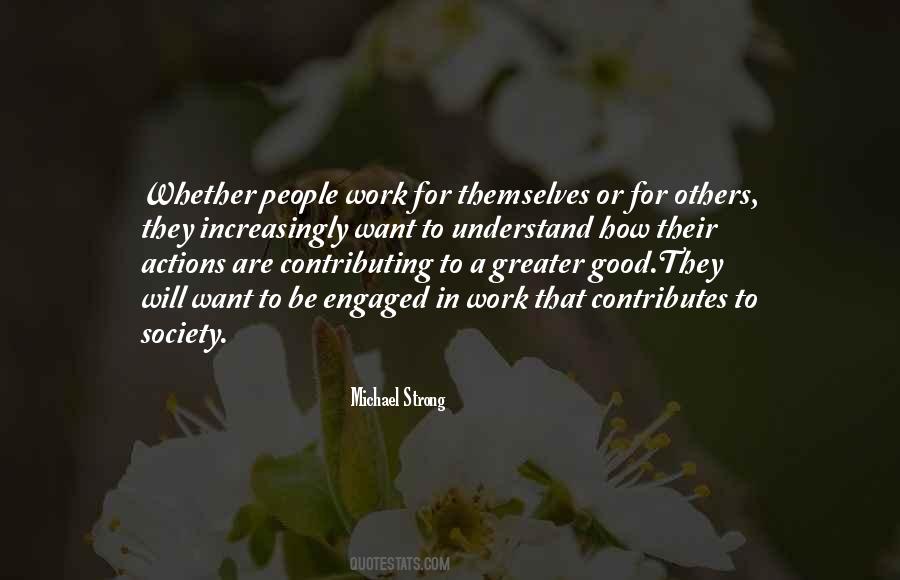 Quotes About Contributing To Society #155888