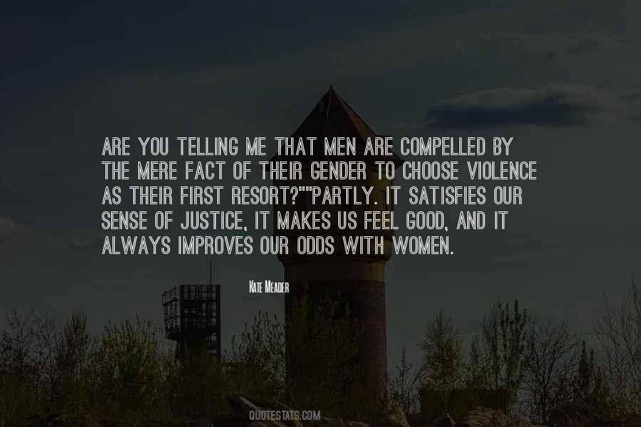 Mere Male Quotes #346595