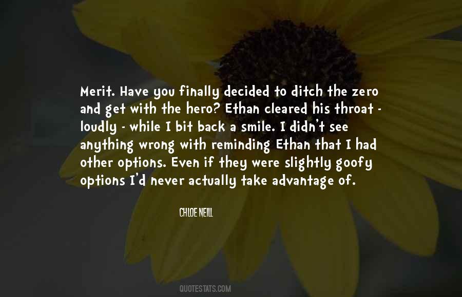 Merit And Ethan Quotes #775240
