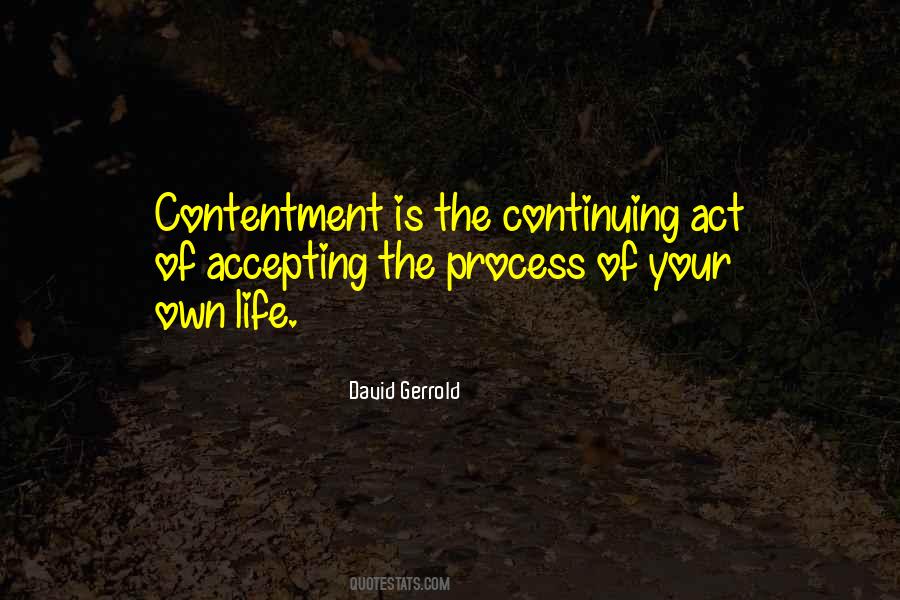 Quotes About Contentment Of Life #1521441