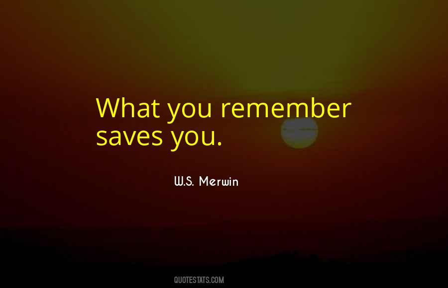 Merwin Quotes #1017832