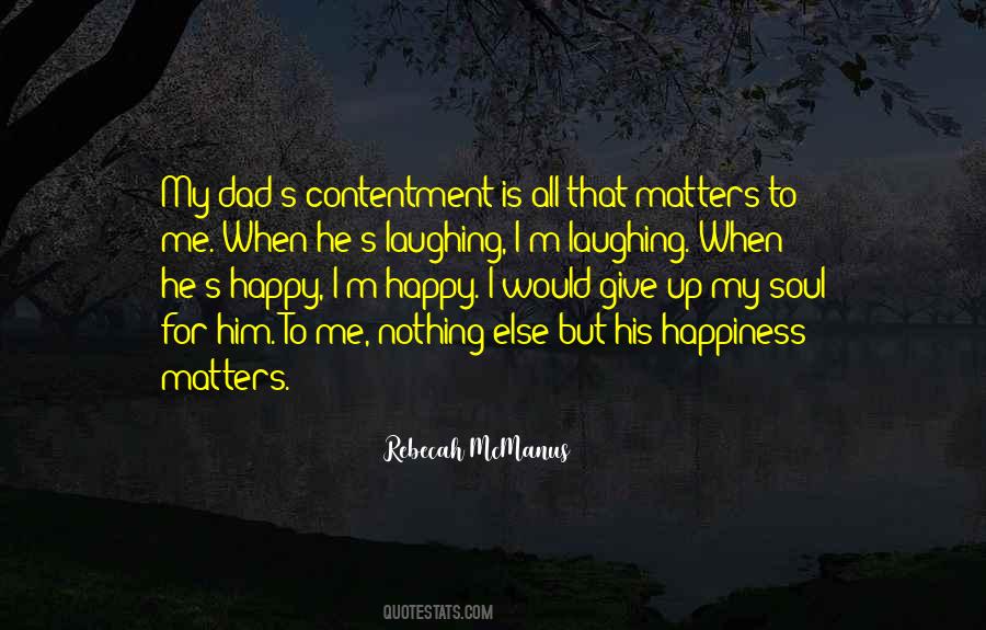 Quotes About Contentment And Happiness #1112617