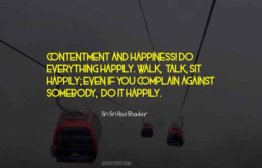 Quotes About Contentment And Happiness #1724825