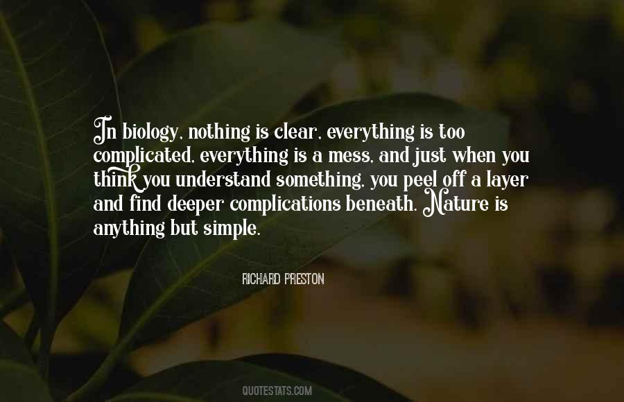 Mess Up Everything Quotes #1327064