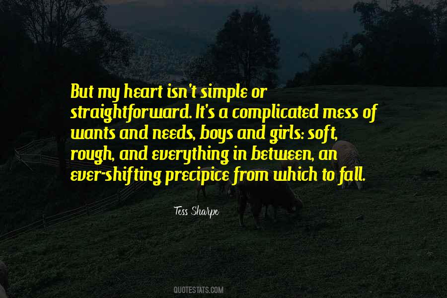 Mess Up Everything Quotes #139885